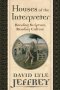 Houses Of The Interpreter