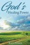 God\'s Healing Power