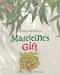 Madeleine\'s Gift