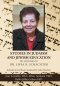 Studies in Judaism and Jewish Education in honor of Dr. Lifsa B. Schachter: Includes Several Essays Authored by Lifsa Schachter