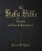 The Holy Bible: Complete and How to Understand It