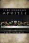 Thee Unknown Apostle