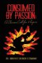 Consumed by Passion: A Clarion Call for Prayers
