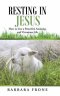 Resting in Jesus