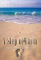 A Step of Faith: A Daily Devotional Walk with God