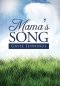 Mama\'s Song