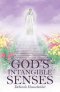 God\'s Intangible Senses