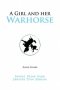 A Girl and Her Warhorse: Reveal False Hope. Restore True Rescue.