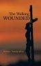 The Walking Wounded