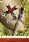 Forever Man: The Journey Begins Book 1