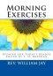 Morning Exercises: Updated for Today's Reader