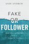 Fake or Follower