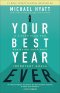 Your Best Year Ever
