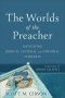 The Worlds of the Preacher