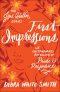 First Impressions (The Jane Austen Series)