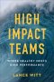 High-Impact Teams