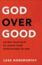 God over Good
