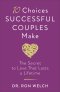 10 Choices Successful Couples Make