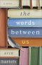 The Words between Us