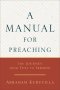 A Manual for Preaching