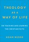 Theology as a Way of Life