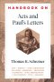 Handbook on Acts and Paul's Letters (Handbooks on the New Testament)