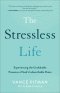 The Stressless Life