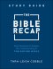 The Bible Recap Study Guide