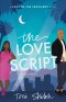 The Love Script (Love in the Spotlight)