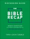 The Bible Recap Discussion Guide