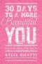 30 Days to a More Beautiful You