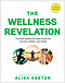 The Wellness Revelation