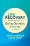 Life Recovery Workbook for Eating Disorders