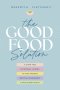 (Good) Food Solution