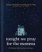 Tonight We Pray for the Momma