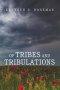 Of Tribes and Tribulations
