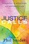 Justice Calls