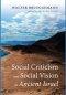 Social Criticism and Social Vision in Ancient Israel