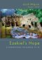 Ezekiel\'s Hope