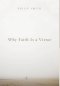 Why Faith Is a Virtue