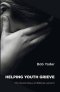 Helping Youth Grieve