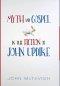 Myth and Gospel in the Fiction of John Updike