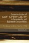 Contextualization of Sufi Spirituality in Seventeenth- And Eighteenth-Century China