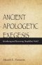 Ancient Apologetic Exegesis