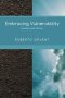 Embracing Vulnerability