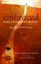 Embraced