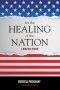 For the Healing of the Nation
