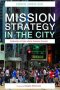 Mission Strategy in the City