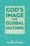 God's Image and Global Cultures