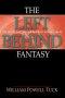The Left Behind Fantasy